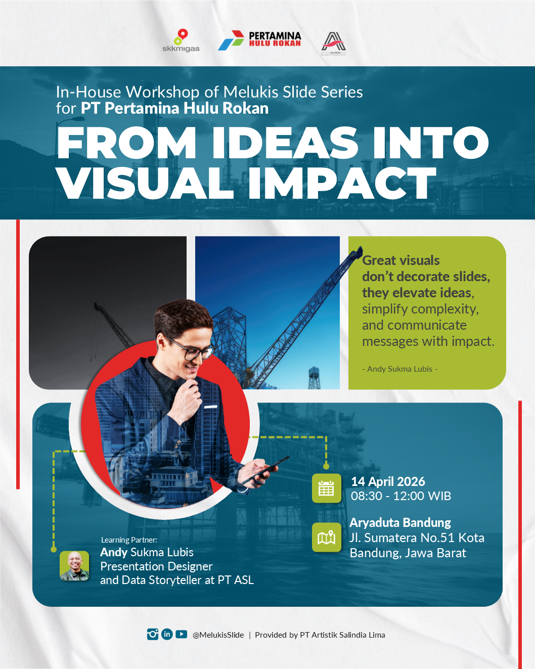 FROM IDEAS INTO VISUAL IMPACT